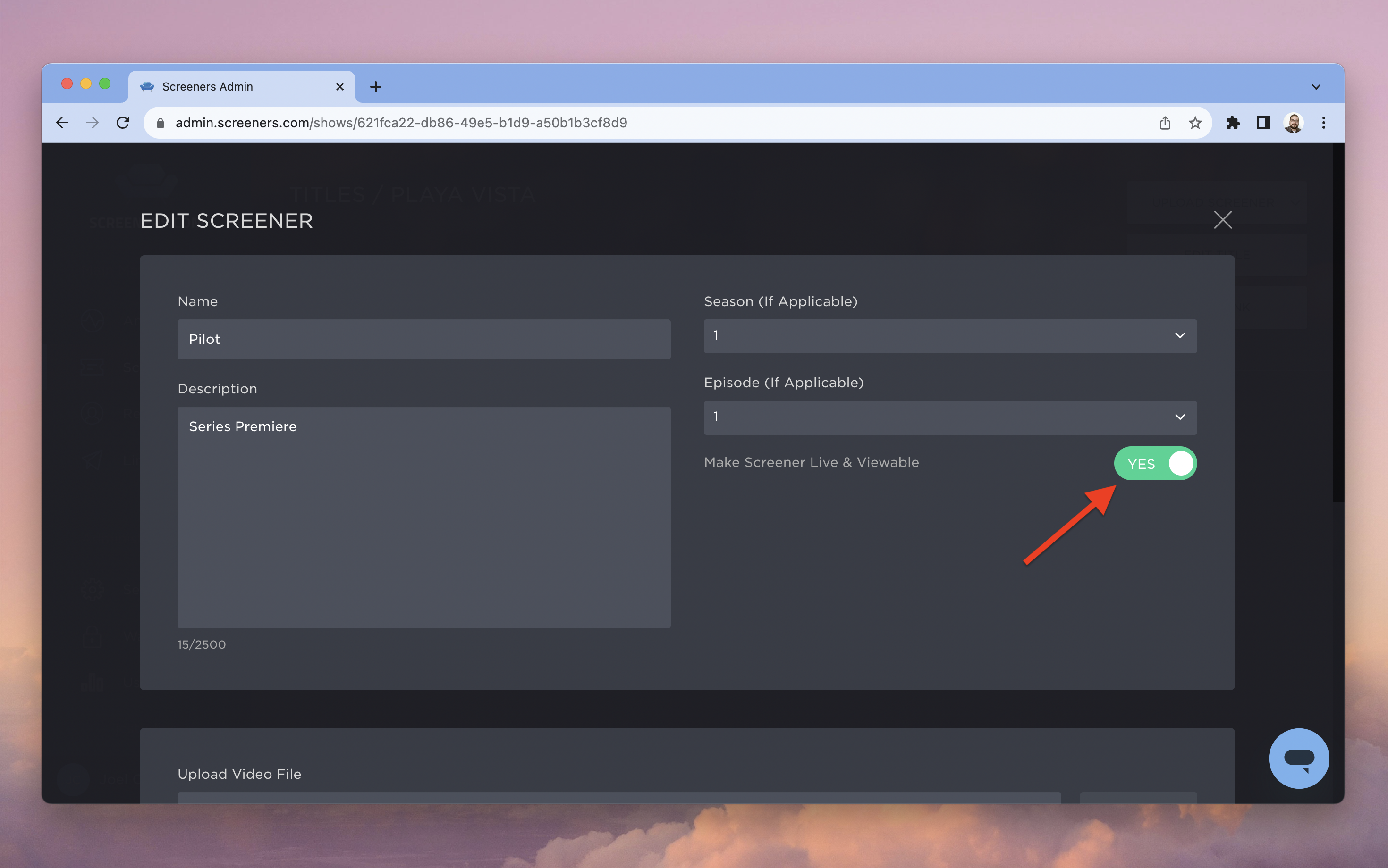 3-Make Screener Live and Viewable.png
